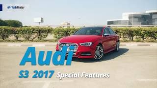 2017 Audi S3 Features | YallaMotor 2017 Audi S3 Features | YallaMotor
