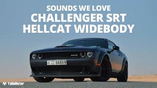 Dodge Challenger SRT Hellcat Widebody | Sounds We Love 5 | YallaMotor