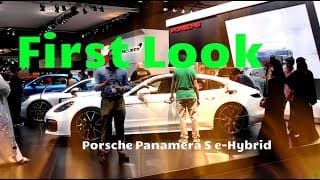 2018 Porsche Panamera S e-Hybrid First Look. Amazing! 