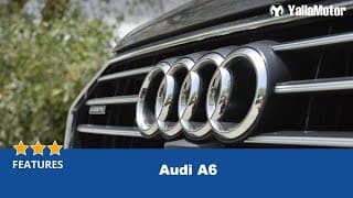 Audi A6 Features | YallaMotor Audi A6 Features | YallaMotor