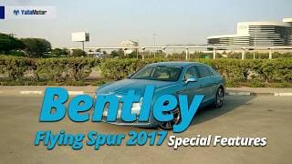 2017 Bentley Flying Spur Special Features | YallaMotor 2017 Bentley Flying Spur Special Features | YallaMotor