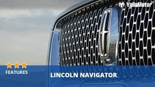Lincoln Navigator 2019 Features | YallaMotor.com