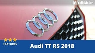 Audi TT RS 2018 Special Features | YallaMotor.com Audi TT RS 2018 Special Features | YallaMotor.com