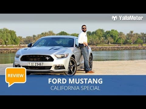 2017 Ford Mustang California Special Review | YallaMotor.com