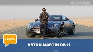 Aston Martin DB11 Review - The Best Grand Tourer Money Can Buy? | YallaMotor.com Aston Martin DB11 Review - The Best Grand Tourer Money Can Buy? | YallaMotor.com