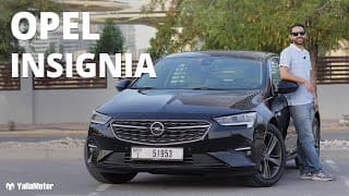 2021 Opel Insignia Review - Has It Been Worth The Wait? | YallaMotor 2021 Opel Insignia Review - Has It Been Worth The Wait? | YallaMotor