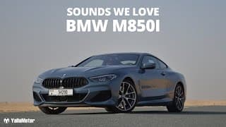 BMW M850i | Sounds We Love 2 | YallaMotor