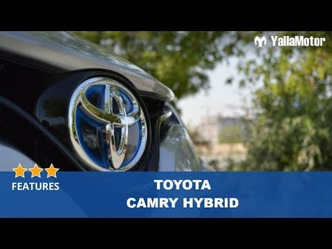 Toyota Camry Hybrid Special Features | YallaMotor