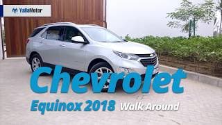 2018 Chevrolet Equinox Walk Around | YallaMotor.com 2018 Chevrolet Equinox Walk Around | YallaMotor.com