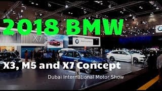 2018 BMW M5, X3 and X7 revealed at the Dubai International Motor Show | YallaMotor com 2018 BMW M5, X3 and X7 revealed at the Dubai International Motor Show | YallaMotor com