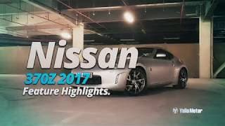 2017 Nissan 370Z Feature Highlights | YallaMotor.com 2017 Nissan 370Z Feature Highlights | YallaMotor.com