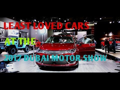 Least Loved Cars At The 2017 Dubai Motor Show | YallaMotor.com  